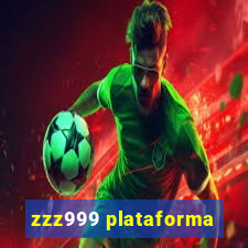 zzz999 plataforma